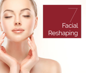 Facial Reshaping